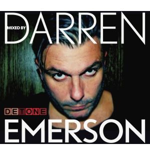 DARREN EMERSON / ダレン・エマーソン / Detone Mixed By Darren Emerson