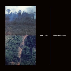 SHIFTED  / Under A Single Banner (LP)