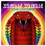 ZOMBIE ZOMBIE / Plays John Carpenter