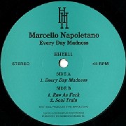 MARCELLO NAPOLETANO / Every Day Madness