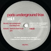 PARIS UNDERGROUND TRAX   / Paris Underground Trax - Vol.1