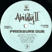 ABILITY II / Pressure Dub