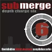V.A. (SUBMERGE) / Depth Charge 6(CD-R)