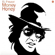 EL PREVOST   / Money Honey 