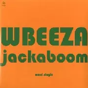 WBEEZA / Jackaboom EP