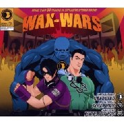 V.A. / Wax Wars
