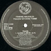 FRANKIE KNUCKLES PRESENTS SATOSHI TOMIIE / Tears