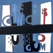 CLINIC / クリニック / Bubblegum ( Mark E remix)