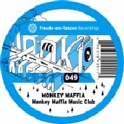 MONKEY MAFFIA / Monkey Maffia Music Club