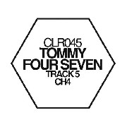 TOMMY FOUR SEVEN / Track 5/Ch 4