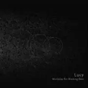 LUCY / Wordplay for Working Bees (国内仕様盤)