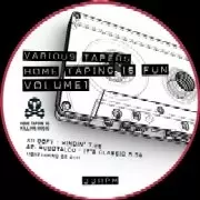 V.A.(OOFT!/ROBOTALCO/LOUIS GUILLAUME...) / Hometaping is Fun Vol. 1.