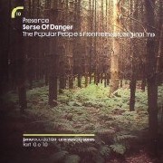 PRESENCE FEAT.SHARA NELSON / Sense Of Danger(The Popular People's Front remixes)