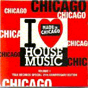 V.A. / I Love Chicago House Music Volume 1(Trax Records Special 25th Anniversary Edition)