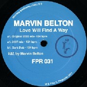 MARVIN BELTON / Love Will Find A Way 