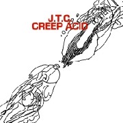 JTC (JAMES T.COTTON) / Creep Acid