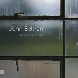 JOHN BELTRAN / ジョン・ベルトラン / Ambient Selections (LP)