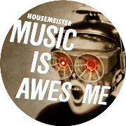 HOUSEMEISTER / Music Is Awesome LP (Picture Disc)
