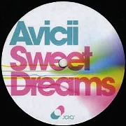 AVICII / アヴィーチー / Sweet Dreams