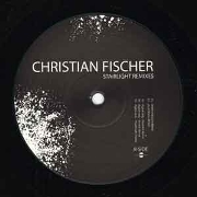 CHRISTIAN FISCHER / Stairlight Remixes