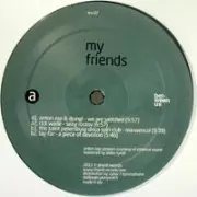 V.A.(ANTON ZAP/RICK WADE/THE SAINT PETERSBURG DISCO SPIN CLUB...) / My Friends 