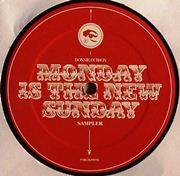 DONNIE DUBSON / Monday Is The New Sunday Album Sampler 