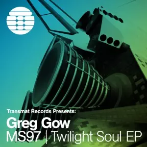 GREG GOW / TWILIGHT SOUL EP 
