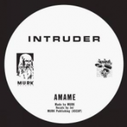 INTRUDER(TECHNO) / Amame 