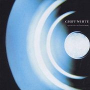 GEOFF WHITE / Questions And Comments 