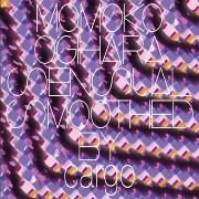 CARGO / Momoko Ogihara "Sensual" Smoothed by Cargo