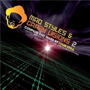 LOUIE VEGA / ルイ・ヴェガ / Mad Styles & Crazy Visions 2 Part A 