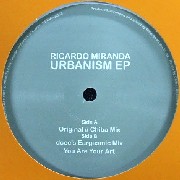 RICARDO MIRANDA / リカルド・ミランダ / Urbanism EP