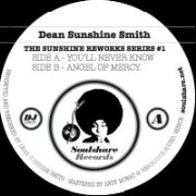 DEAN 'SUNSHINE' SMITH   / Sunshine Reworks #1
