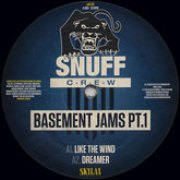 SNUFF CREW / Basement Jams Part.1