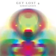 DAMIAN LAZARUS / ダミアン・ラザルス / Get Lost 4