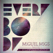 MIGUEL MIGS / ミゲル・ミグス / Everybody