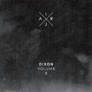 DIXON / ディクソン / Live At Robert Johnson Vol. 8