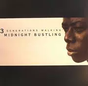 3 GENERATIONS WALKING / Midnight Bustling