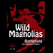 WILD MAGNOLIAS / ワイルド・マグノリアス商品一覧｜JAZZ｜ディスク