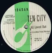 洋楽 Joe Claussell Mix Ten City All Loved Out All Loved Out Joe Claussell's Mix/TEN CITY/テン・シティ/90'S HOUSE