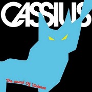 CASSIUS / カシアス / Sound of Violence Remixes 2011