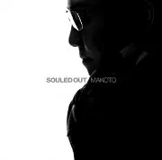 MAKOTO / マコト / Souled Out