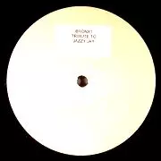 BRONX DOGS / Tribute To Jazzy Jay