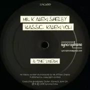 MR K'ALEXI SHELBY   / Klassic K’ Alexi Vol.1