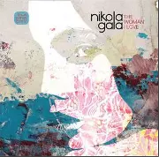 NIKOLA GALA / Woman Love
