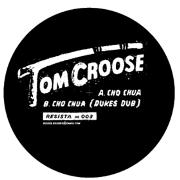 TOM CROOSE / Cho Chua
