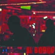 IL BOSCO  / EP 1
