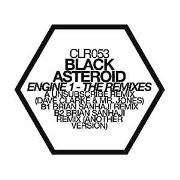 BLACK ASTEROID / Engine 1 (Remixes)