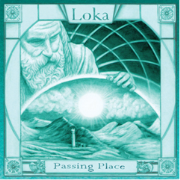 LOKA / ロカ / Passing Place