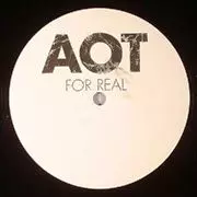 A.O.T. / For Real EP